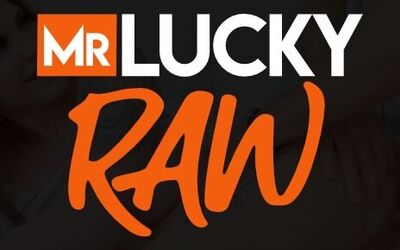 Mr Lucky RAW
